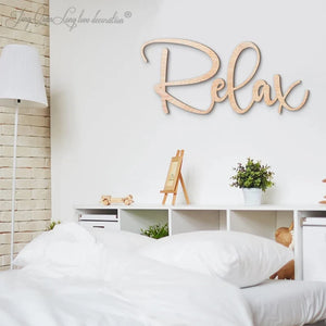 Relax Custom wooden wall sign interior decor wood wall sign